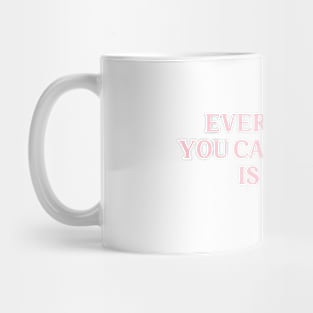 Everything you can imagine is real, pink Mug